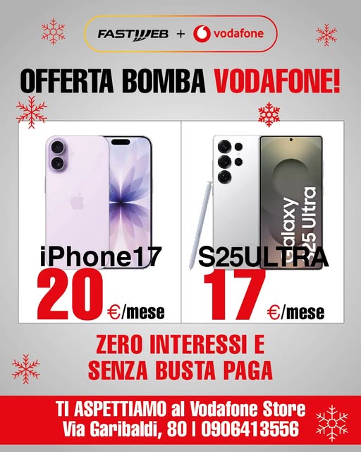 Offerta bomba Vodafone con iPhone 17 e Galaxy S25 Ultra